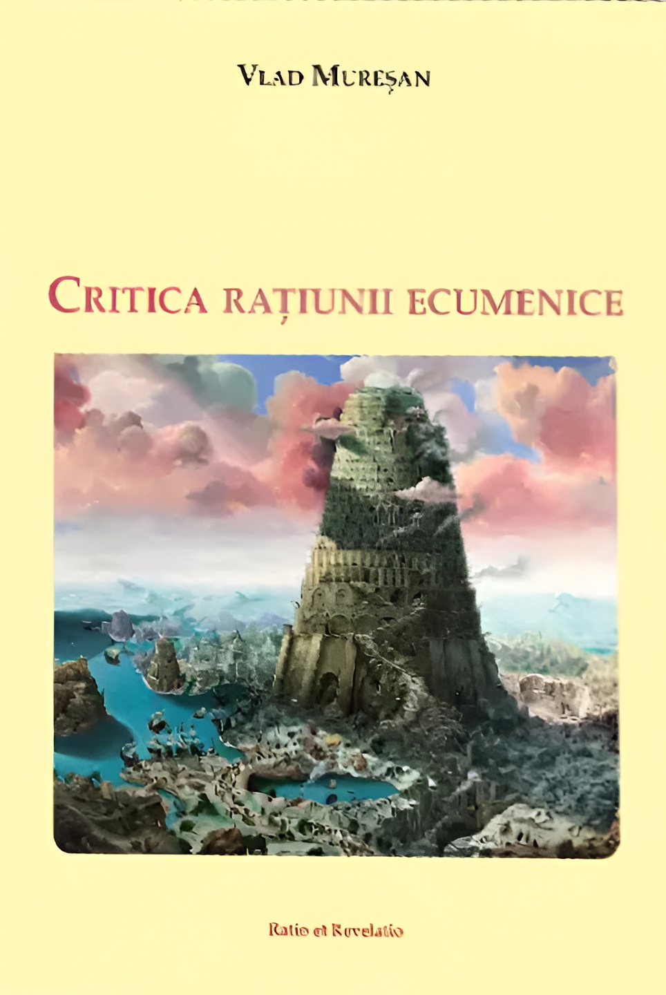 Critica rațiunii ecumenice